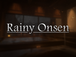 Rainy Onsen