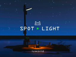 SPOT∗LIGHT ［Lonely․ISLAND］（Quest）