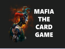 MAFIA THE CARD GAME 2․1