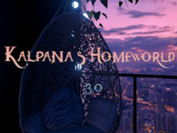 Kalpanas Homeworld 3․0