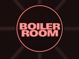 Project Boiler Room