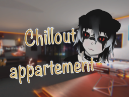 Chillout Appartment