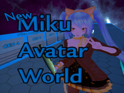 New Miku Avatar World
