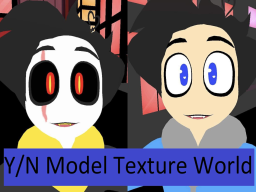 Y⁄N Model Texture World （New Avatar Update）