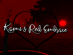 Kami's Red Embrace
