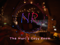 The Nuri's Cosy Room