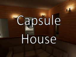 Capsule House K