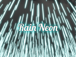 Rain Neon