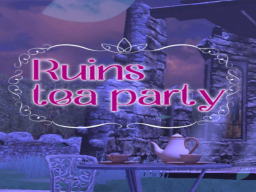 Ruins tea party
