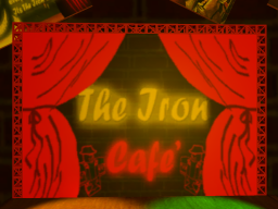 ROBLOX the iron cafe