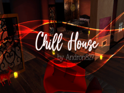 Chill House v2․99l