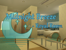 Midnight Breeze - Royal Room