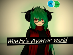 Minty's Avatar World