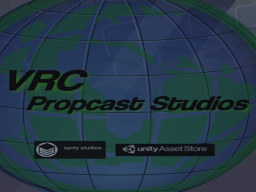 VRC Propcast Studios