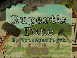 Rupert's Tune （Escape Room）