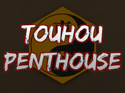 Touhou Penthouse（Avatars ＆ Hangout）