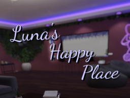 Luna's Happy Place
