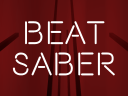 Beat Saber Platform