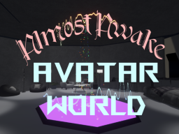 AlmostAwake Avatar World