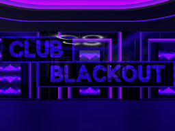 Club Blackout 2․0