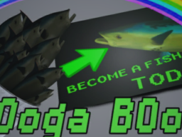 OOGA BOOGA FISH （outdated）