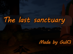The last sanctuary