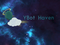 YBot Haven Avatar World