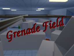 Grenade Field