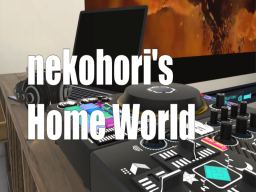Nekohori's Home World
