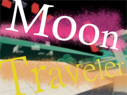 【パルクール】 MoonTraveler - Gravity Parkour -