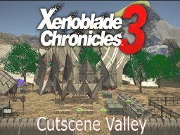 Cutscene Valley - Xenoblade Chronicles 3 （Avatars）