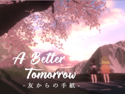 A Better Tomorrow-友からの手紙-