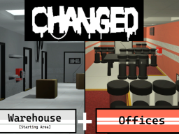 ［TEST WORLD］ Changed - Warehouse and Offices