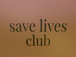 Save Lives Club 2․0