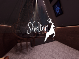 Shelter and Chill
