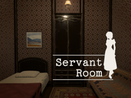 Servant Room