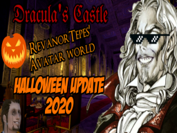 Dracula's Castle（RevanorTepes' Avatar World）