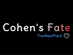 Cohen's Fate （Spookality Demo）