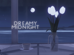 Dreamy Midnight