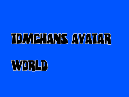 TomChans Avatar⁄Chill World