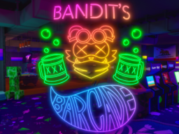 Bandit's Barcade
