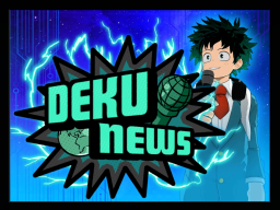 The Deku News Studio