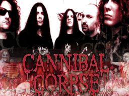 Cannabal Corpse （ MUSIC WORLD）
