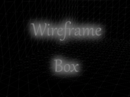 Wireframe Box