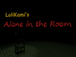 Alone in the Room