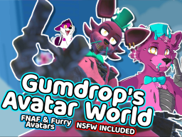 Gumdrop's Avatar World