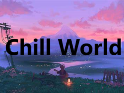 Bad Chill World