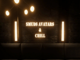 Smuds Avatars ＆ Chill