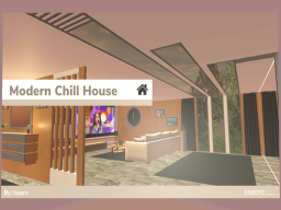 Modern Chill House