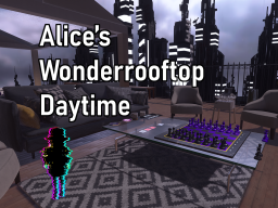 Alice's Wonderrooftop Day